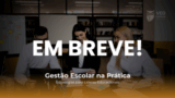 Gestão Escolar na Prática: Estratégias Educacionais