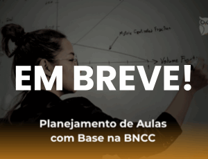 Planejamento de Aulas com Base na BNCC